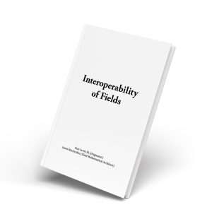 Interoperability of Fields Whitepaper