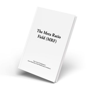 The Meta Ratio Field Whitepaper
